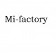 Mi-factory