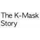 The K-mask story