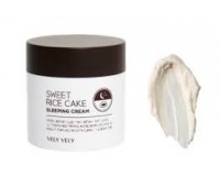 Vely Vely Sweet Rice Cake Sleeping Cream 120ml – Ночная крем маска 